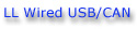 USB/CAN $69.99 , LL Serial $59.99